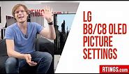 LG B8/C8 OLED Picture Settings – RTINGS.com