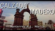 [ 4K ] Calzada Madero Monterrey NL México - Walking tour - Monterrey 4K #asmr #citytour