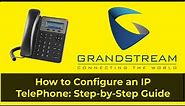 How to Configure an IP Phone: Step-by-Step Guide