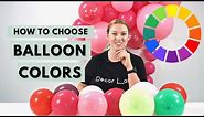 Color Theory for Balloons | How to Choose Colors for Your Balloon Garland