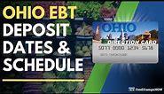 Ohio EBT Deposit Dates & Payment Schedule