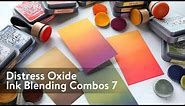 Distress Oxide Ink Blending Color Combinations 7