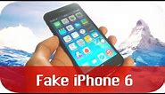 Fake iPhone 6 Full Review!