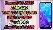 Huawei Y5 2019 (AMN-LX9) Remove Frp Bypass With (EFT PRO) Emui 9.1.0