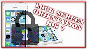 How To Lock Screen Orientation iOS 7/ iOS 8 - iPhone, iPad, iPod Touch