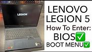 Lenovo Legion 5 15ACH6H - How To Enter Bios (UEFI) & Boot Menu Options | lenovopro | lenovo brand