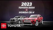 2023 Toyota RAV4 vs. 2023 Honda CR-V | Toyota
