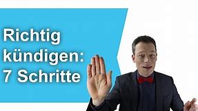 Richtig kündigen, Kündigung schreiben: Die 7 Schritte (Arbeitnehmer/Arbeitgeber) // M. Wehrle