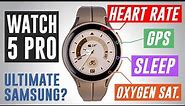 Samsung Watch5 PRO : Scientific Review!