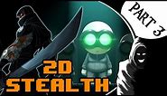 2D Stealth [Part 3] | Stealth Game History