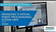 Panasonic's Virtual Robot Programming System VRPS