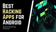 Free Hacker Software and Apps for Mobile - Top 22 Best Hacking Applications for Smartphones - 2019