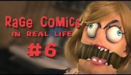 Rage Comics - In Real Life 6