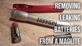 How to Remove Leaking Batteries from a Maglite