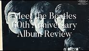 Meet The Beatles: 60th Anniversary and Album Review