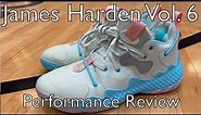 James Harden Vol. 6 Basketball Shoes | Performance Review