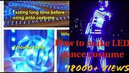 How to make LED light costume suit, tutorial of making led light dance costume | Harrys choreography