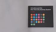 Helvetica and the New York City Subway System