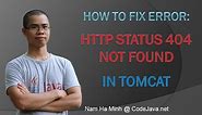 How to fix error HTTP Status 404 Not Found in Tomcat