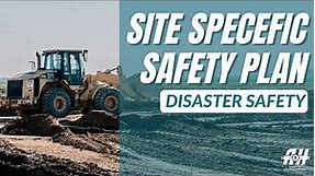 How to Develop a Site Safety Plan for Construction? Site Safety Best Practices | Disaster Safety