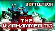 BATTLETECH: The Warhammer IIC