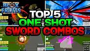 Top 5 Sword One Shot Combos In Bloxfruits