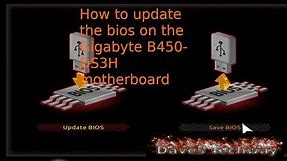 How to update the bios on the Gigabyte B450-DS3H motherboard