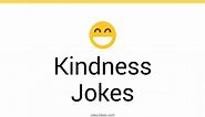 38  Kindness Jokes And Funny Puns - JokoJokes