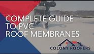 PVC Roofing Membranes - What Are They & Is PVC A Good Option For Your Roof?