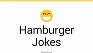 134  Hamburger Jokes And Funny Puns - JokoJokes