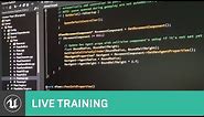Getting Started with C++ | Live Training | Unreal Engine