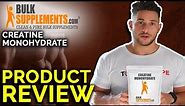 Bulk Supplements Creatine Monohydrate Review: Does It Really Work?