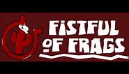 Fistful of Frags - Menu Music