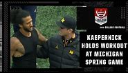 Colin Kaepernick holds workout during halftime at Michigan's spring game