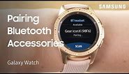 How to pair Bluetooth headphones with your Samsung Galaxy Watch3 and older watch models | Samsung US