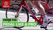 How To Pedal Like A Pro | Road Bike Skills And Technique