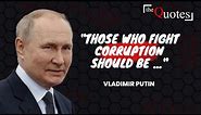 43 Interesting Quotes By Vladimir Putin That Will Blow Your Mind