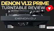 Denon VL12 Prime Turntable Review