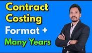Contract Costing lecture 2 (Format + Exam problem) Cost Accounting for B.com/M.Com/CA/CS/CMA