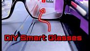 How to make DIY Smart Glasses at Home | DIY Arduino Google Glasses Project | STEM Builder