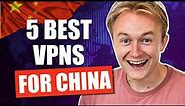 5 Best VPNs For China (STILL WORKING in 2024) – 2 Are FREE