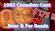 1983 Canadian Cent Near & Far Beads Varieties Explained, Canadian Penny Varieties Ep.7