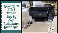 Epson L 3111 Step By Step Installation Guide By De escapades (3 In 1 Printer) Ep2 of 2.