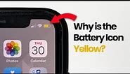 Why is the Battery Icon on my iPhone Yellow?