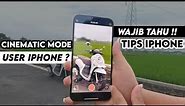 Tips Cinematic mode di Iphone 13,14,15 series, Cinem apa nich...