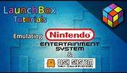 LaunchBox Tutorials - Emulating NES & Famicom Disk System