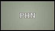PHN Meaning