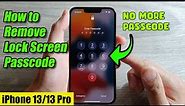 iPhone 13/13 Pro: How to Remove Lock Screen Passcode