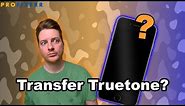 How to Transfer True Tone on iPhone - Easiest Way Tutorial