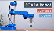 SCARA Robot | How To Build Your Own Arduino Based Robot